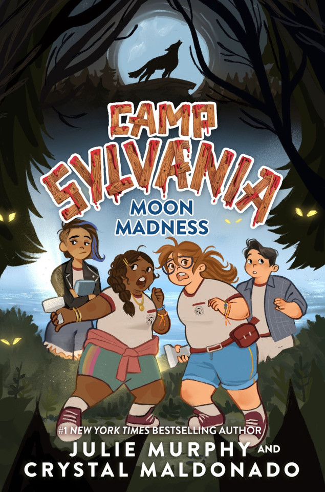Camp Sylvania: Moon Madness (Camp Sylvania) book cover by Julie Murphy, Crystal Maldonado
