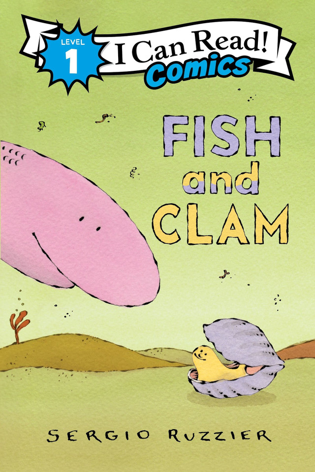 Fish and Clam (I Can Read Comics Level 1) book cover by Sergio Ruzzier