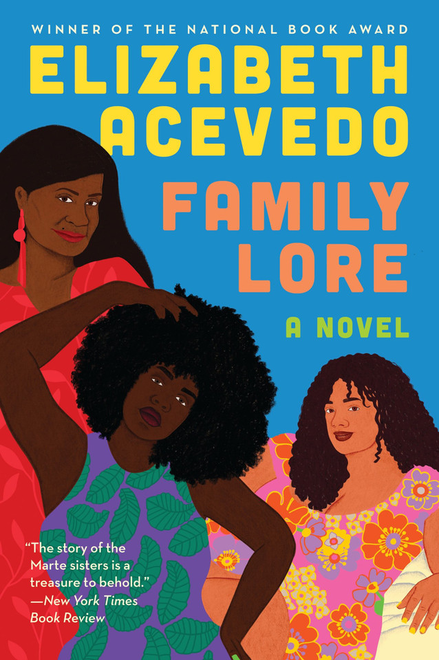 Family Lore: A Novel book cover by Elizabeth Acevedo