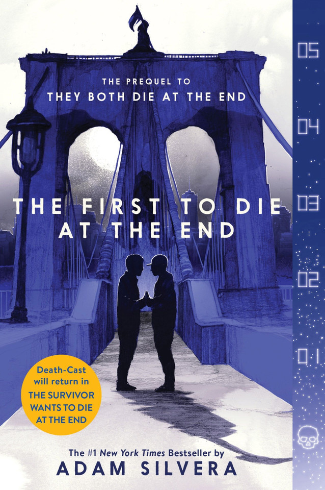 The First to Die at the End (They Both Die at the End Series #2) book cover by Adam Silvera