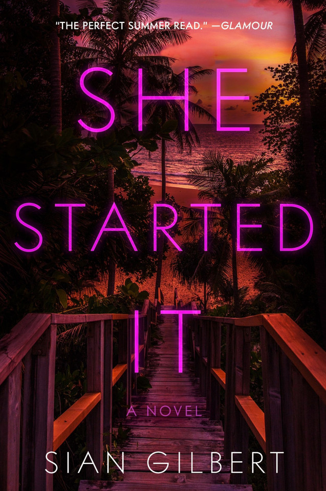 She Started It: A Novel book cover by Sian Gilbert