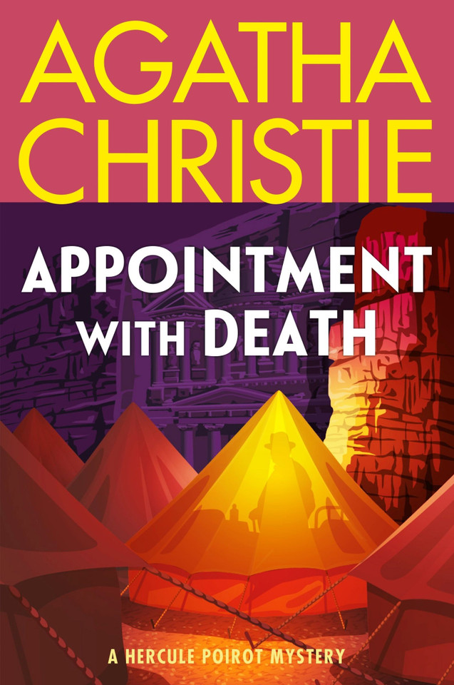 Appointment with Death: A Hercule Poirot Mystery: The Official Authorized Edition (Hercule Poirot Mysteries #18) book cover by Agatha Christie