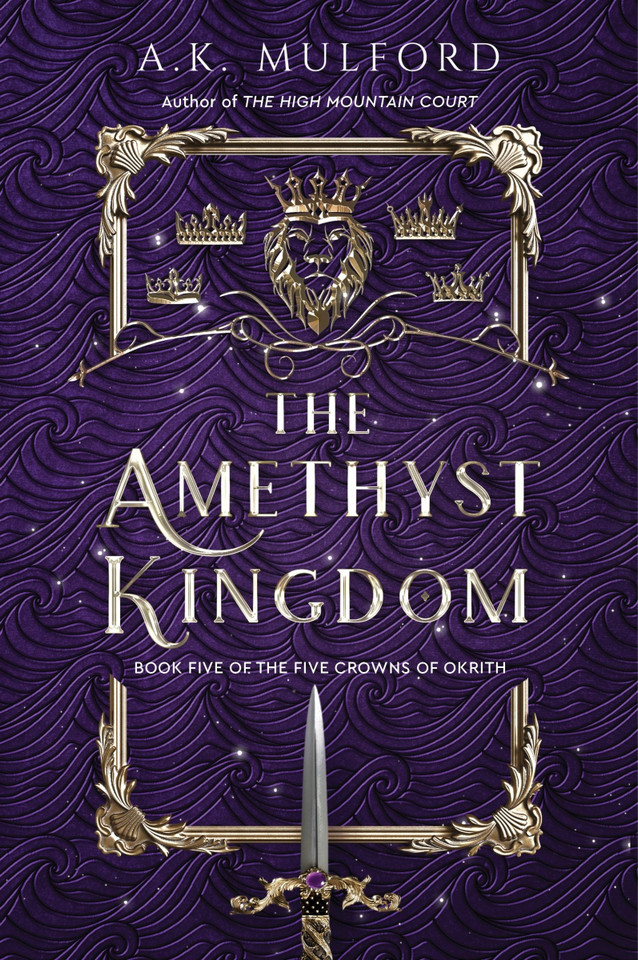 The Amethyst Kingdom: A Novel book cover by A.K. Mulford