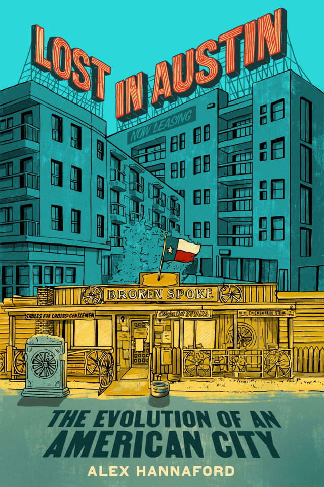 Lost in Austin: The Evolution of an American City [9780063253025]