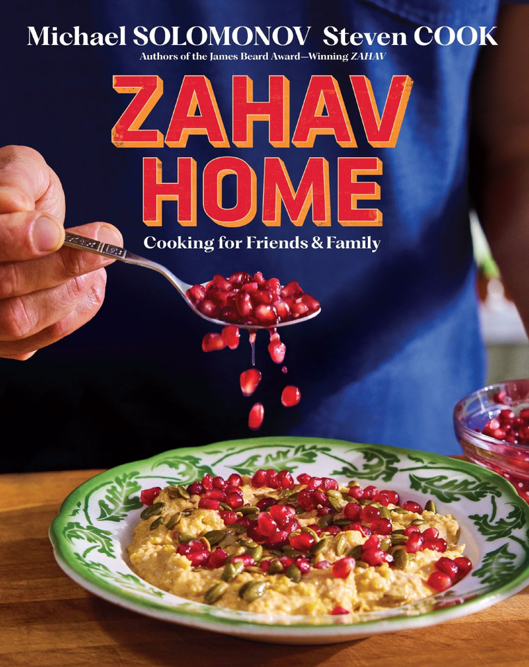 Zahav Home: Cooking for Friends & Family book cover by Michael Solomonov, Steven Cook