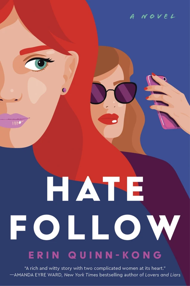 Hate Follow: A Novel book cover by Erin Quinn-Kong