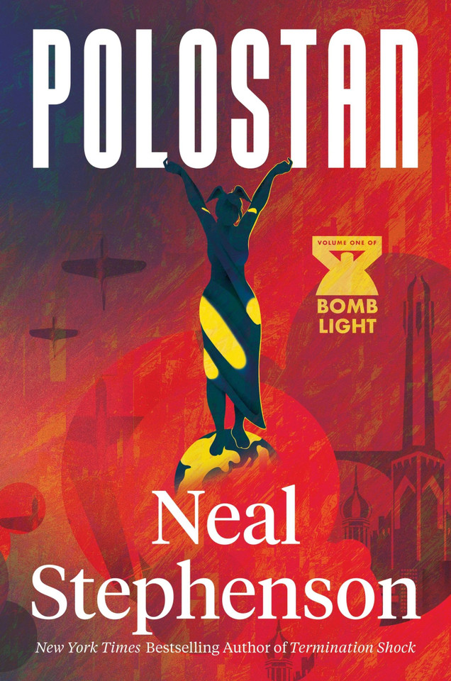 Polostan: Volume One of Bomb Light (Bomb Light #1) book cover by Neal Stephenson