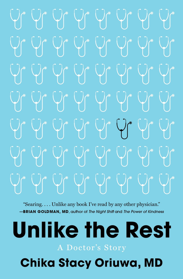 Unlike the Rest: A Doctor's Story book cover by Chika Stacy Oriuwa