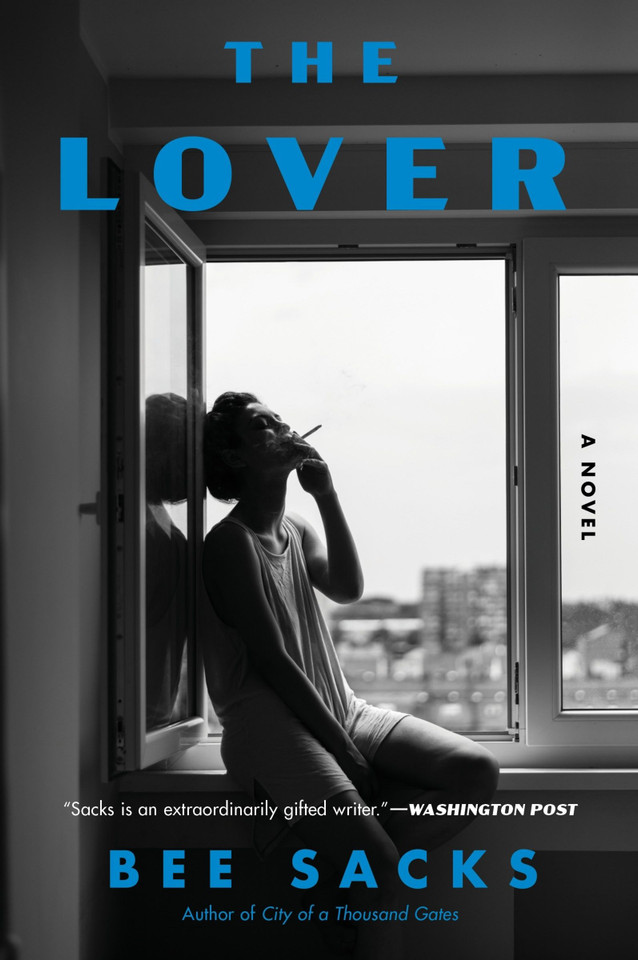 The Lover: A Novel book cover by Bee Sacks