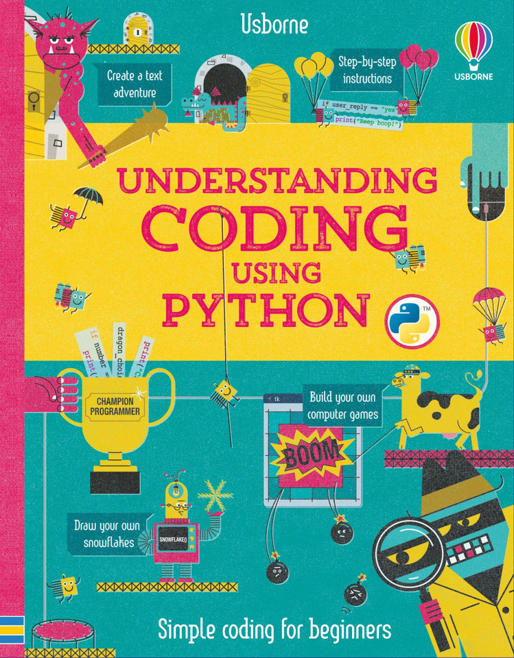 Understanding Coding Using Python (Understanding) book cover by Louie Stowell