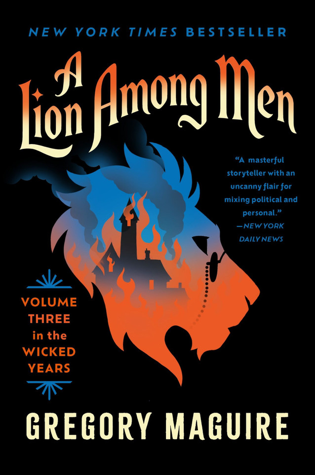 A Lion Among Men: Volume Three in the Wicked Years (Wicked Years #3) book cover by Gregory Maguire