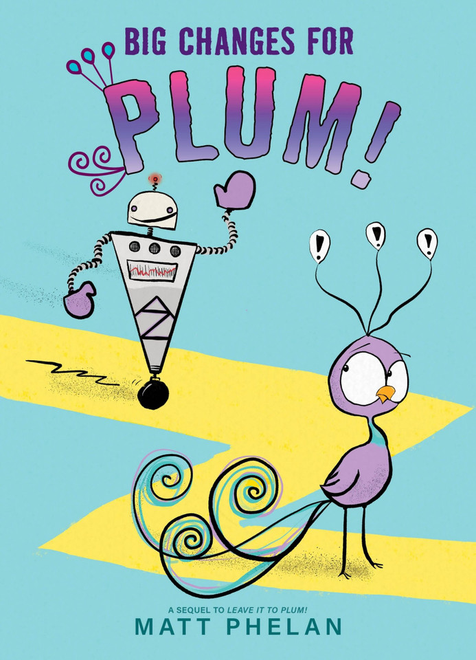 Big Changes for Plum! book cover by Matt Phelan