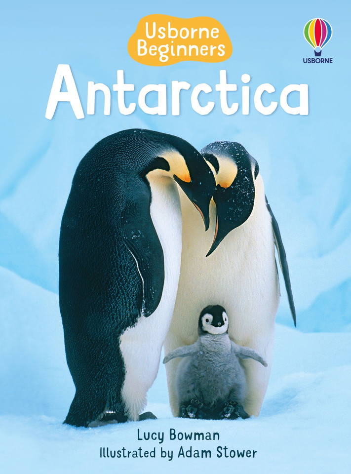 Antarctica (Usborne Beginners) (Beginners) book cover by Lucy Bowman