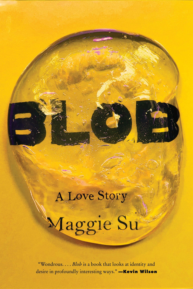 Blob: A Love Story book cover by Maggie Su