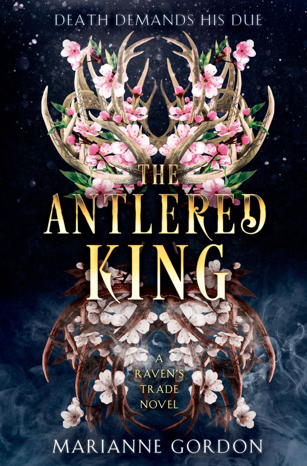 The Antlered King: A Raven's Trade Novel book cover by Marianne Gordon