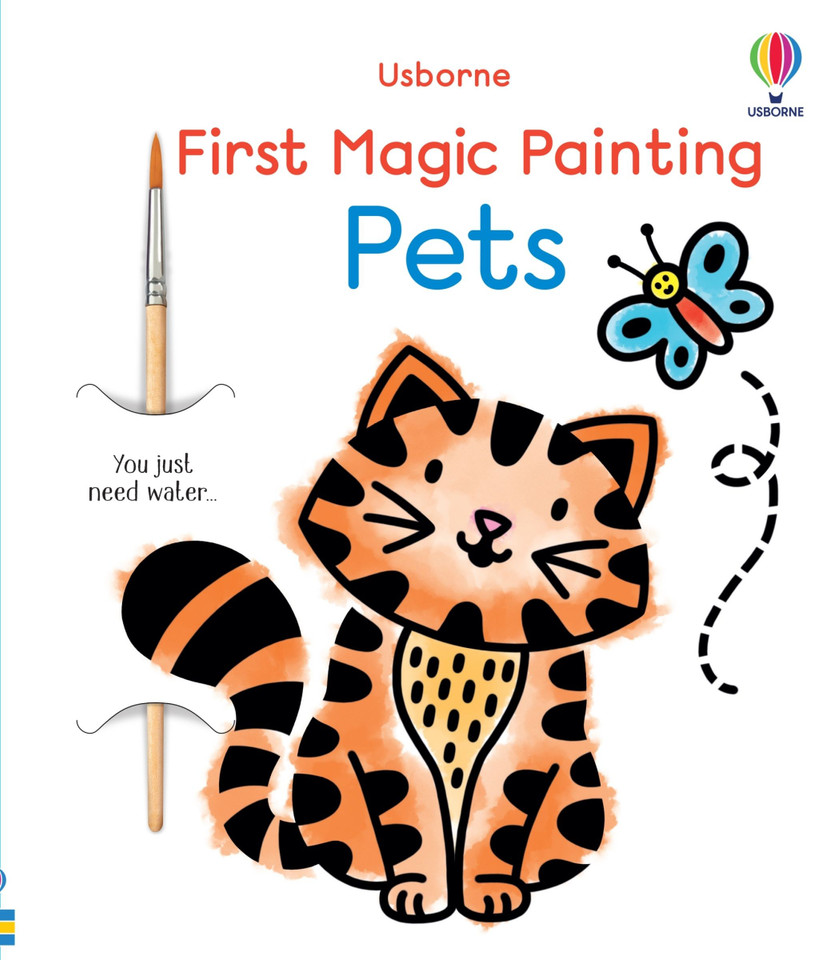 First Magic Painting Pets (First Magic Painting) book cover by Abigail Wheatley
