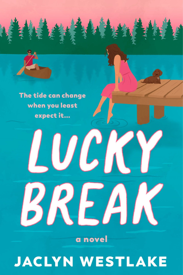 Lucky Break: A Novel book cover by Jaclyn Westlake