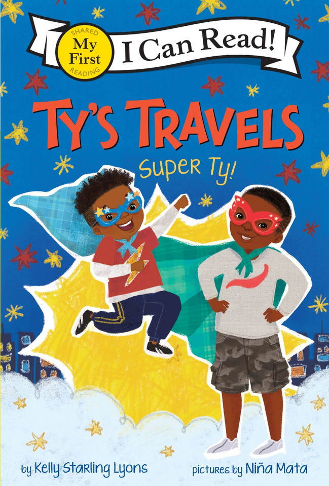 Ty's Travels: Super Ty! (My First I Can Read) book cover by Kelly Starling Lyons