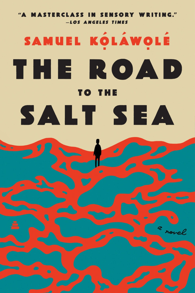 The Road to the Salt Sea: A Novel book cover by Samuel Kolawole