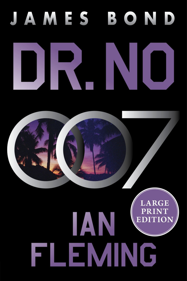 Dr. No: A James Bond Novel (James Bond #6) [9780063445635]