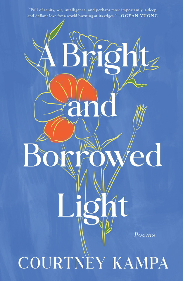 A Bright and Borrowed Light: Poems book cover by Courtney Kampa