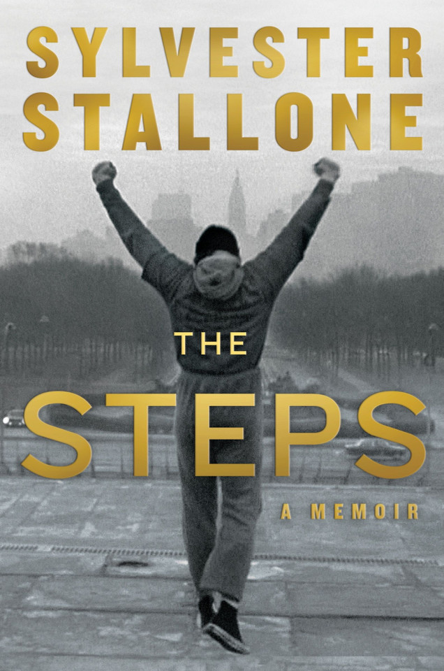 The Steps: A Memoir book cover by Sylvester Stallone