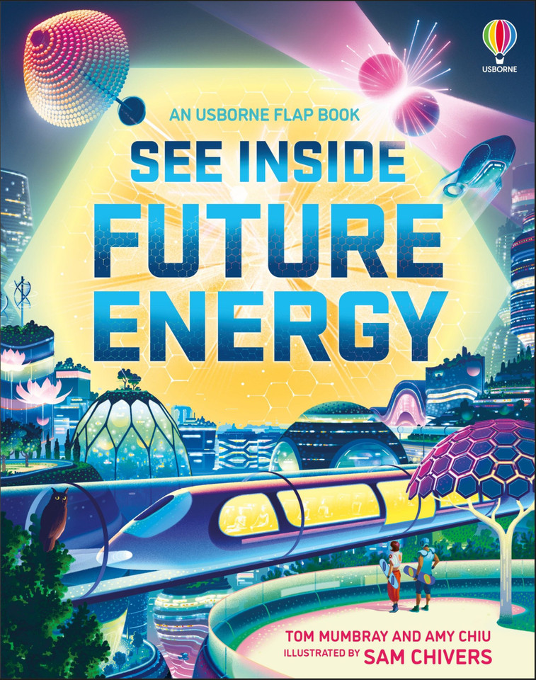See Inside Future Energy (See Inside) book cover by Tom Mumbray, Amy Chiu