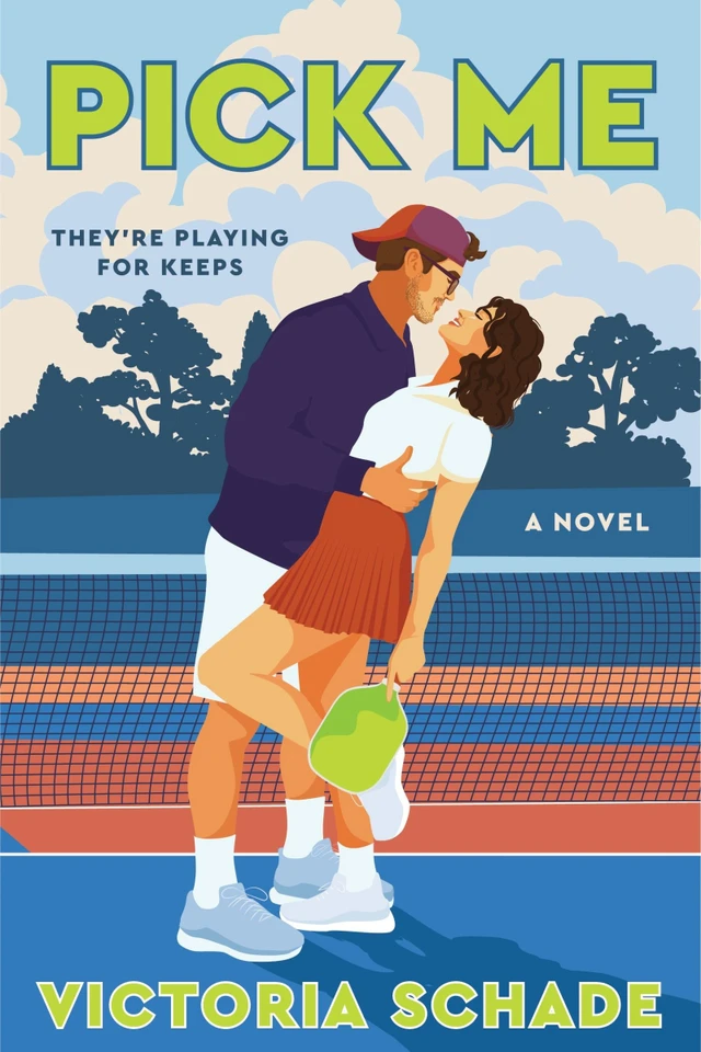 Pick Me: A Novel book cover by Victoria Schade