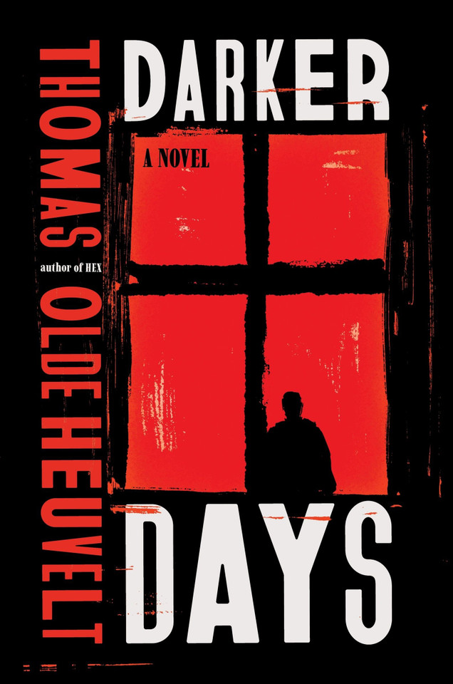 Darker Days: A Novel book cover by Thomas Olde Heuvelt