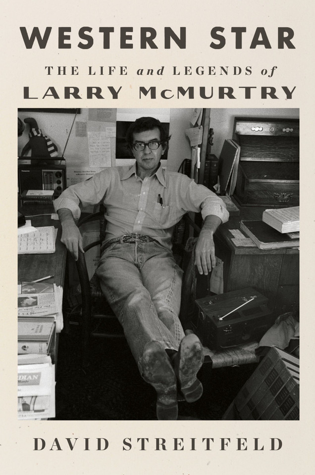 Western Star: The Life and Legends of Larry McMurtry book cover by David Streitfeld