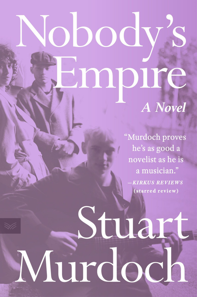 Nobody's Empire: A Novel book cover by Stuart Murdoch