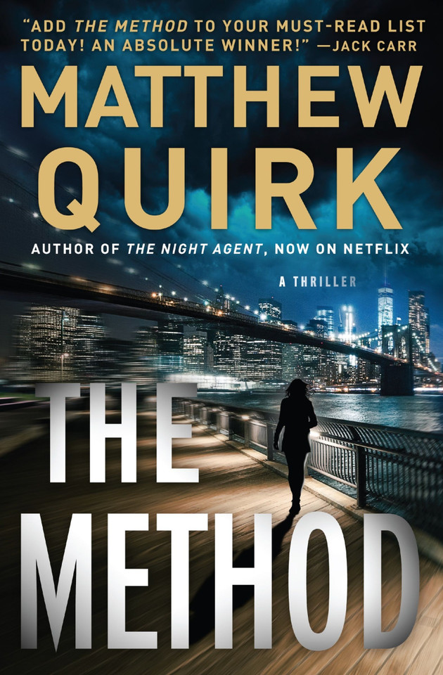 The Method: A Thriller book cover by Matthew Quirk
