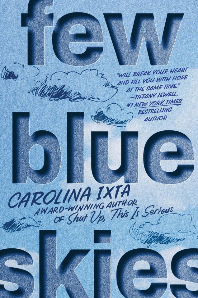 Few Blue Skies book cover by Carolina Ixta