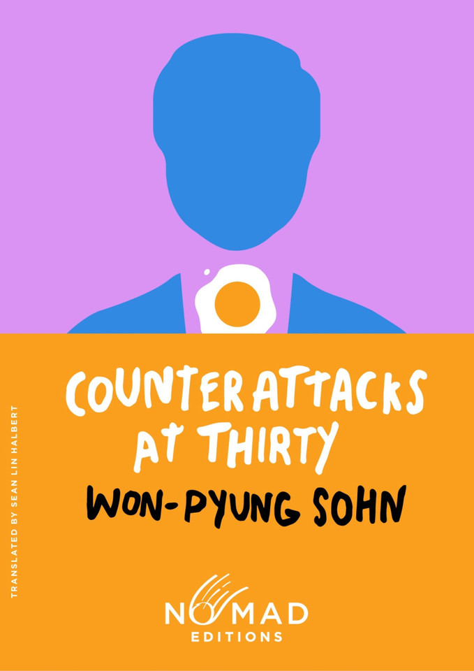 Counterattacks at Thirty (Nomad Edition): A Novel book cover by Won-pyung Sohn