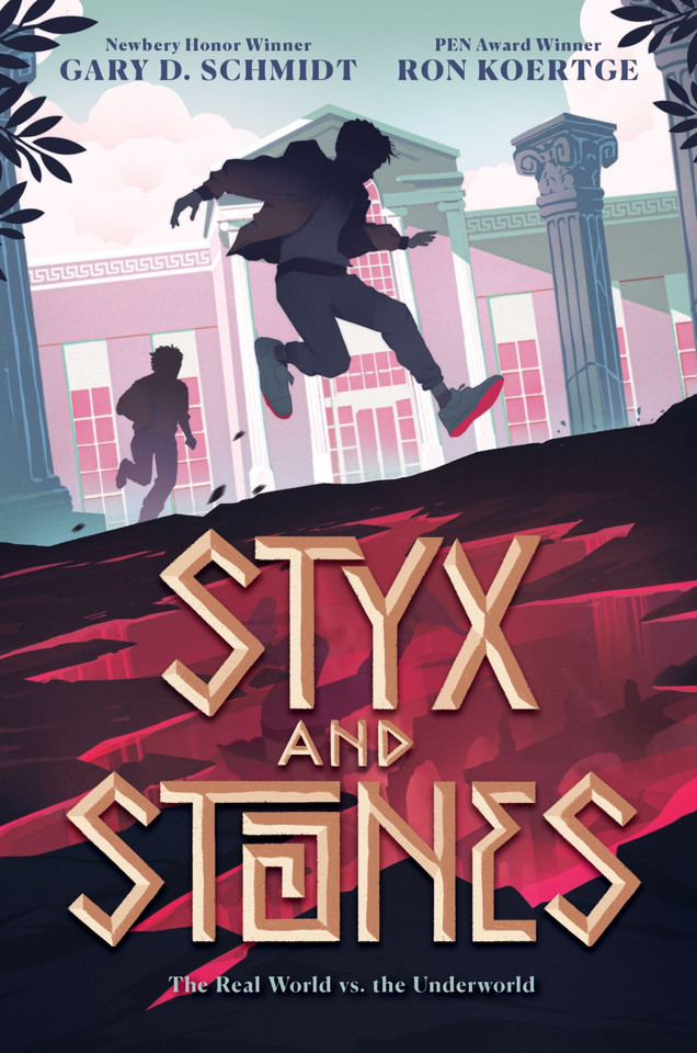 Styx and Stones book cover by Gary D. Schmidt, Ron Koertge