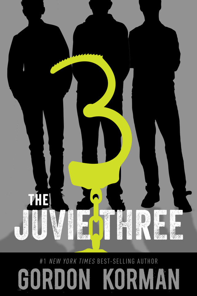 The Juvie Three book cover by Gordon Korman