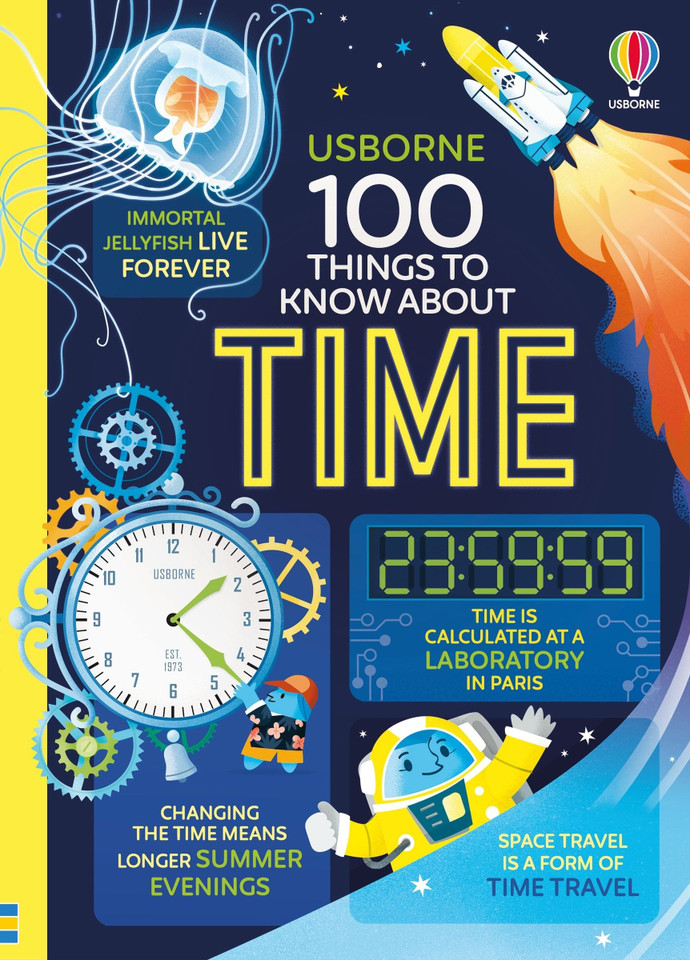100 Things to Know About Time (100 THINGS TO KNOW ABOUT) book cover by Alice James, Tom Mumbray, Micaela Tapsell