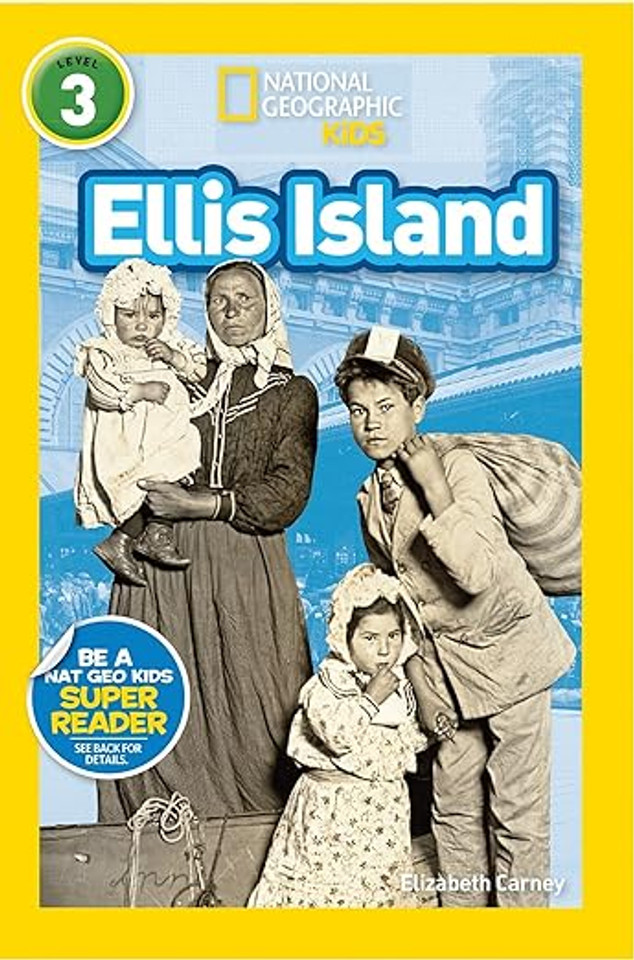 National Geographic Readers: Ellis Island National Geographic Readers: Ellis Island