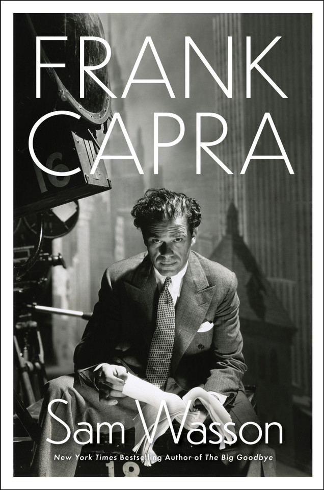 Frank Capra: A Life book cover by Sam Wasson