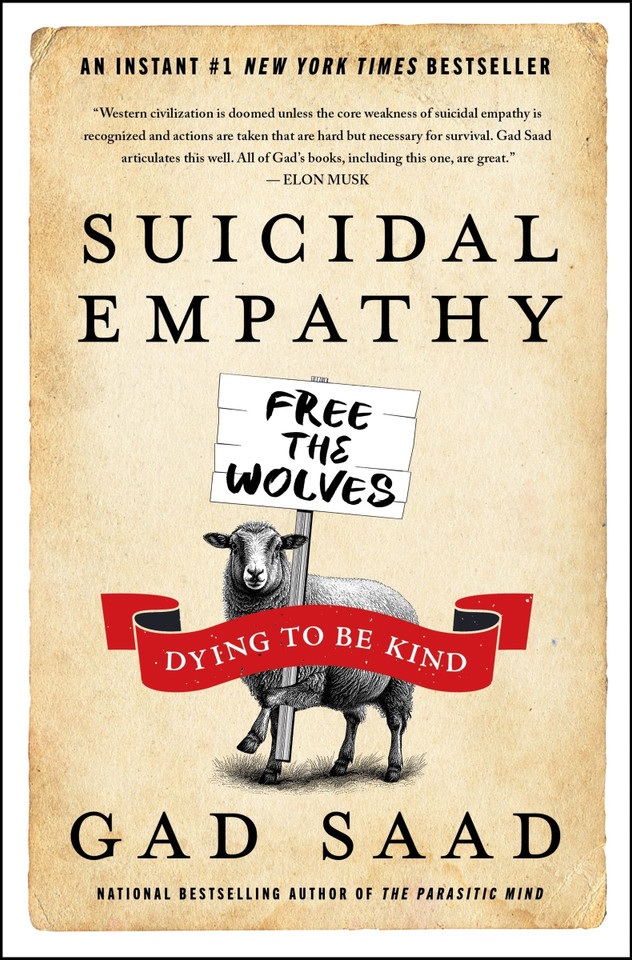 Suicidal Empathy: Dying to Be Kind book cover by Gad Saad