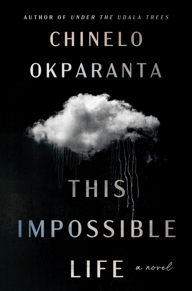 This Impossible Life: A Novel book cover by Chinelo Okparanta