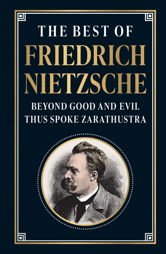 The Best of Friedrich Nietzsche book cover by Friedrich Nietzsche
