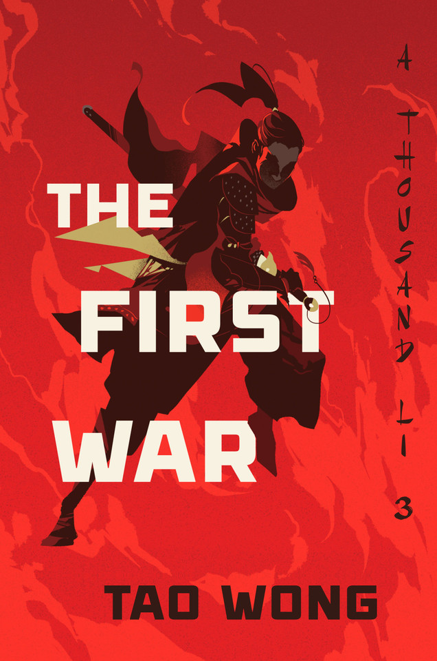 The First War (A Thousand Li) book cover by Tao Wong