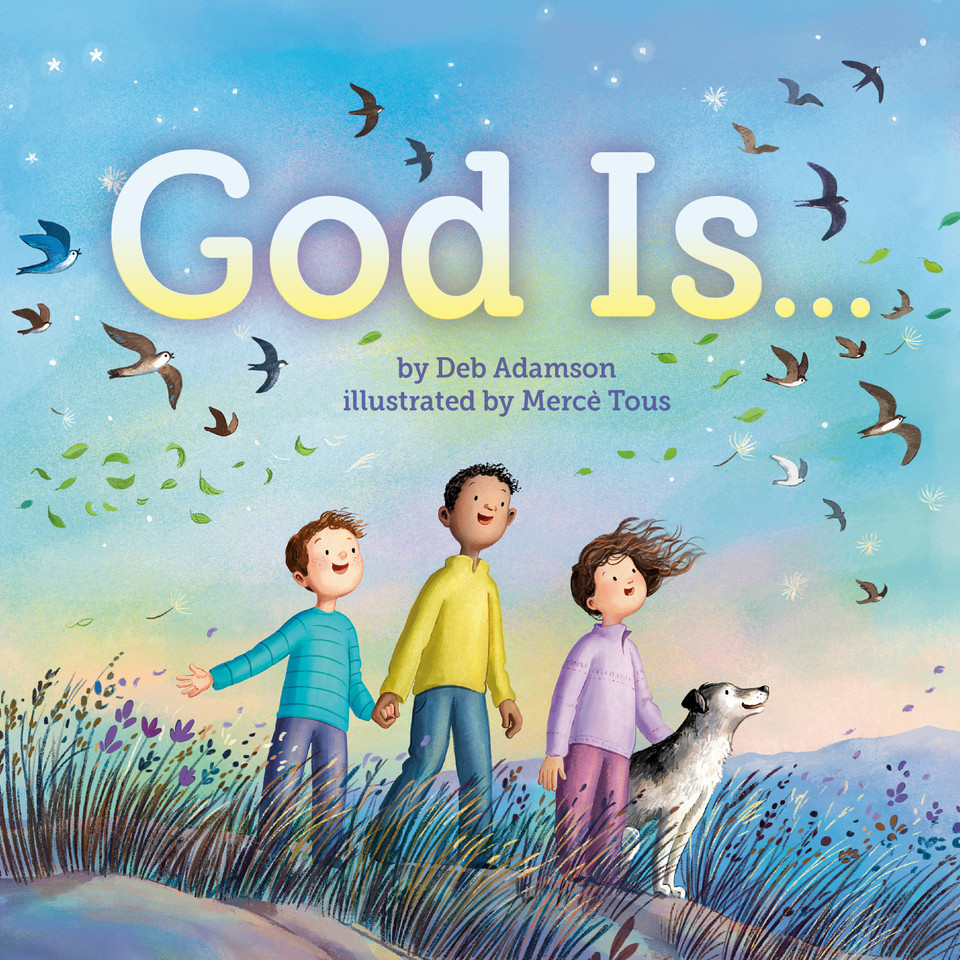 God Is . . . book cover by Deb Adamson