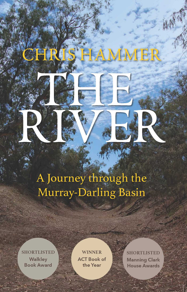 The River: A Journey through the Murray-Darling Basin book cover by Chris Hammer