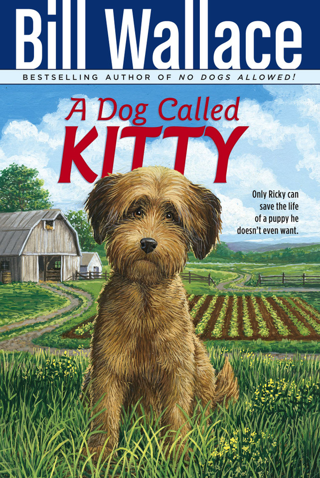 Dog Called Kitty book cover by Bill Wallace