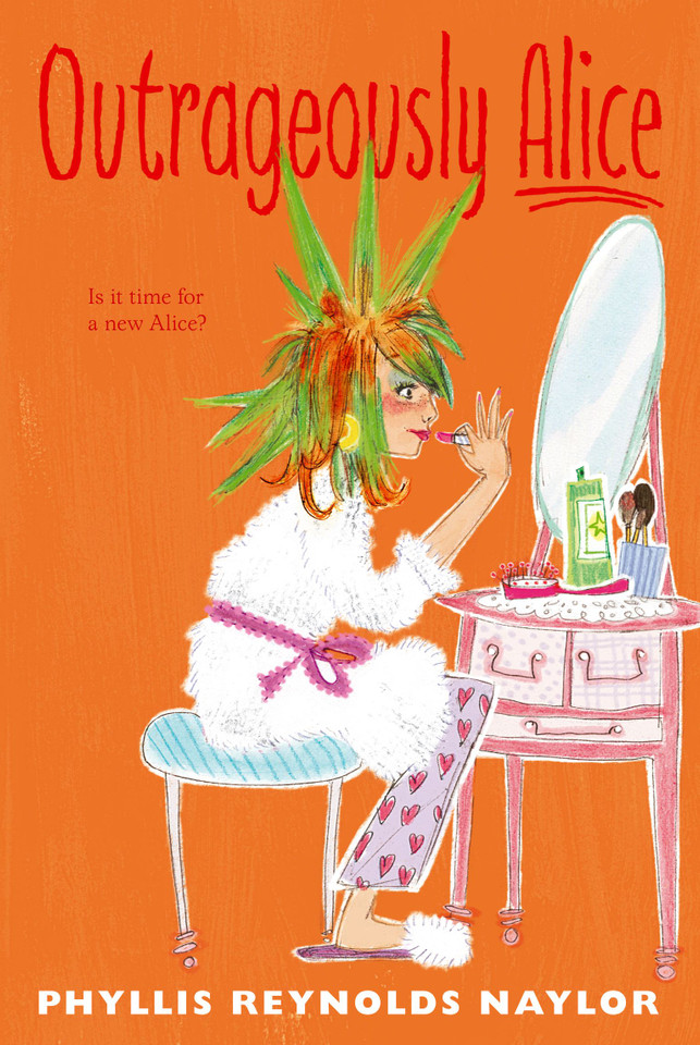 Outrageously Alice (Alice) book cover by Phyllis Reynolds Naylor