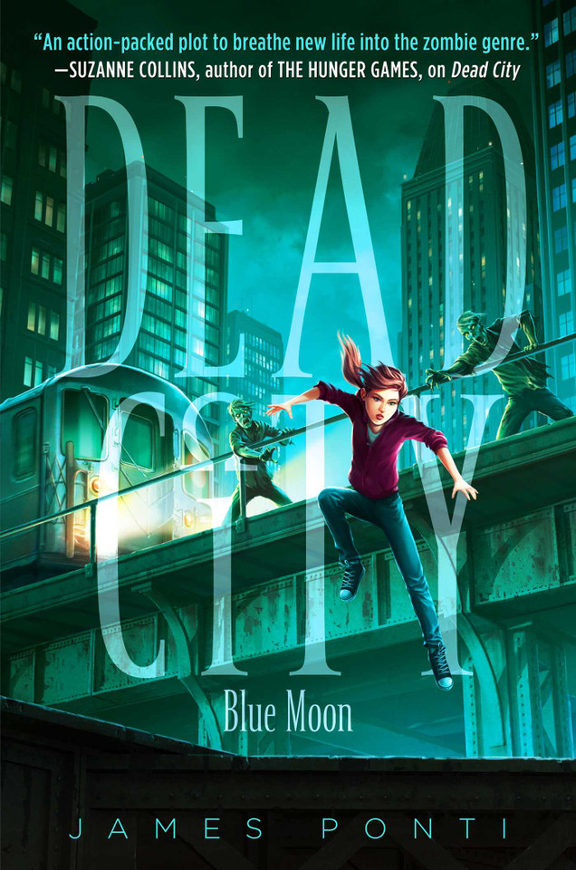 Blue Moon (Dead City) book cover by James Ponti