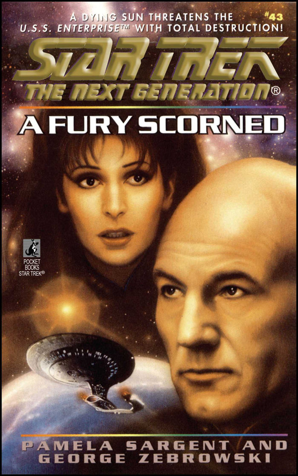 Star Trek: The Next Generation: A Fury Scorned (Star Trek: The Next Generation) book cover by Pamela Sargent, George Zebrowski