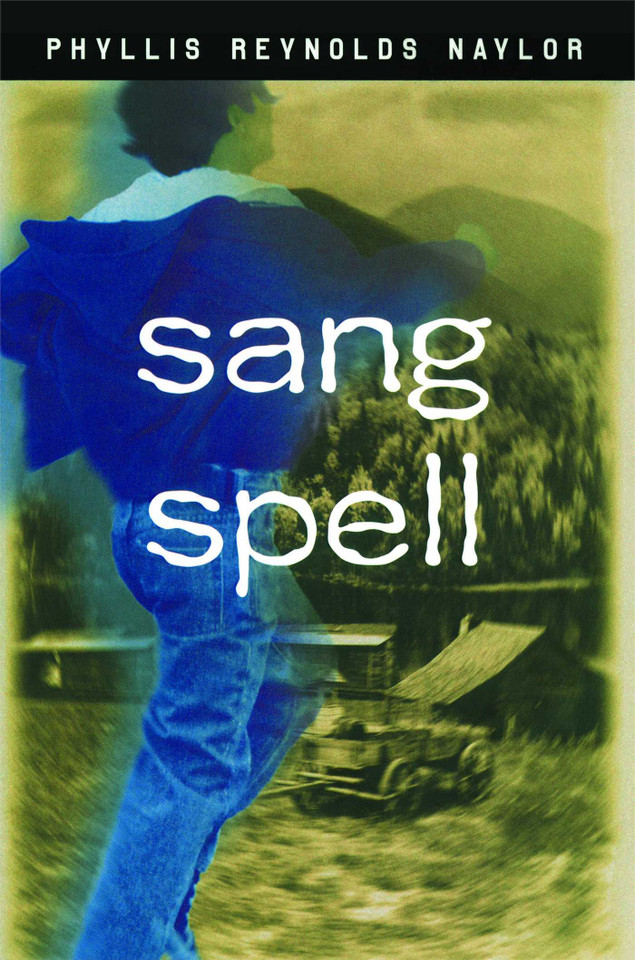 Sang Spell book cover by Phyllis Reynolds Naylor